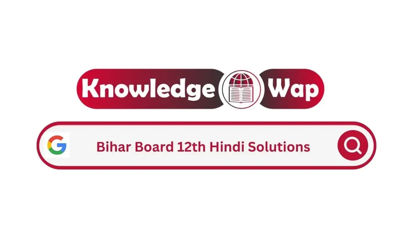 Bihar Board Class 12th Hindi Solutions