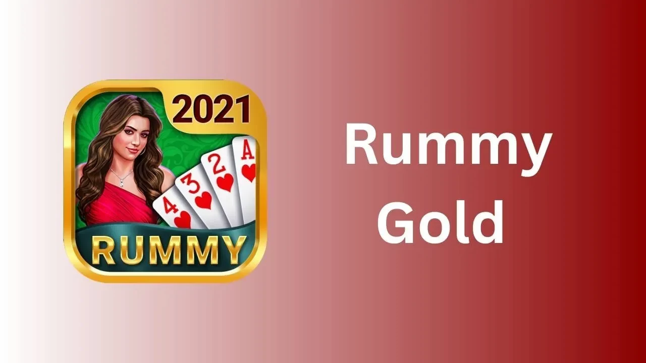 Rummy Gold APK Download -  A Complete Guide to Play Rummy and Earn Money Online