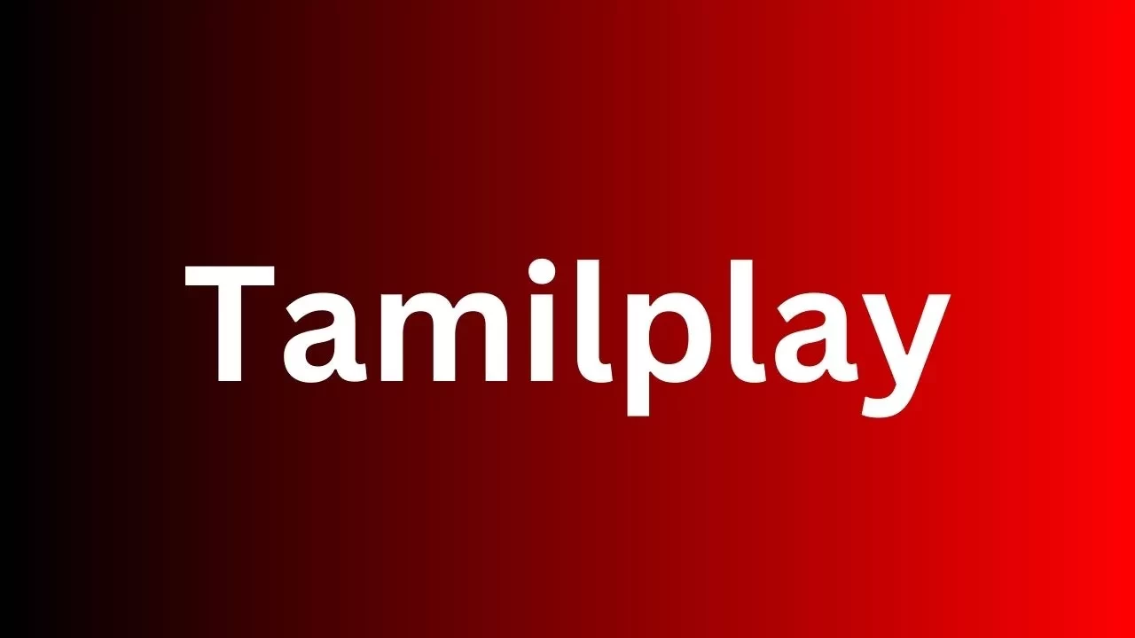 Tamilplay com 2023 – Latest HD Tamil Movie Download Online